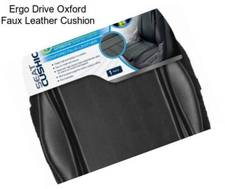 Ergo Drive Oxford Faux Leather Cushion