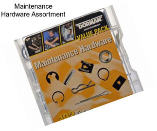 Maintenance Hardware Assortment