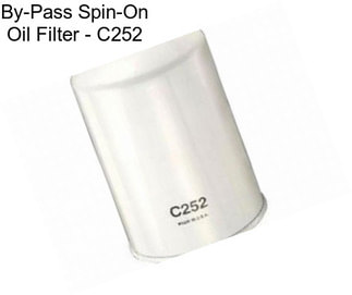 By-Pass Spin-On Oil Filter - C252