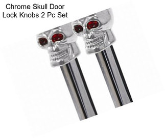 Chrome Skull Door Lock Knobs 2 Pc Set