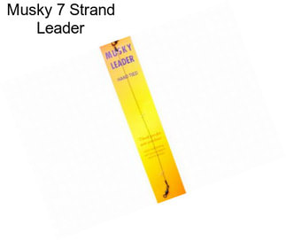 Musky 7 Strand Leader