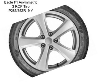 Eagle F1 Asymmetric 3 ROF Tire P285/35ZR19 Y