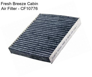 Fresh Breeze Cabin Air Filter - CF10776