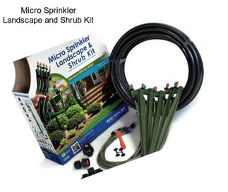 Micro Sprinkler Landscape and Shrub Kit