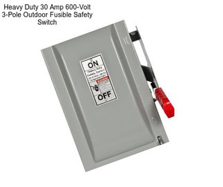 Heavy Duty 30 Amp 600-Volt 3-Pole Outdoor Fusible Safety Switch