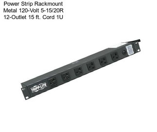 Power Strip Rackmount Metal 120-Volt 5-15/20R 12-Outlet 15 ft. Cord 1U