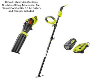 40-Volt Lithium-Ion Cordless Brushless String Trimmer/Jet Fan Blower Combo Kit - 3.0 Ah Battery and Charger Included