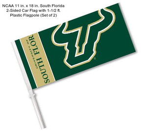 NCAA 11 in. x 18 in. South Florida 2-Sided Car Flag with 1-1/2 ft. Plastic Flagpole (Set of 2)