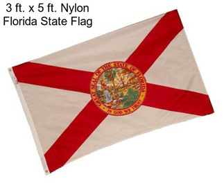 3 ft. x 5 ft. Nylon Florida State Flag