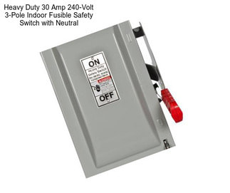 Heavy Duty 30 Amp 240-Volt 3-Pole Indoor Fusible Safety Switch with Neutral