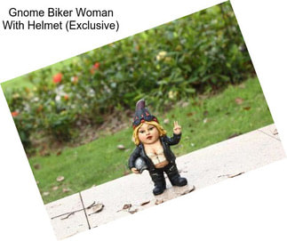 Gnome Biker Woman With Helmet (Exclusive)