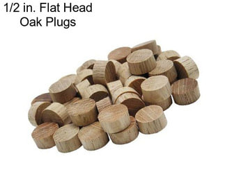 1/2 in. Flat Head Oak Plugs