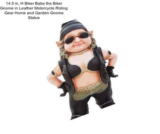 14.5 in. H Biker Babe the Biker Gnome in Leather Motorcycle Riding Gear Home and Garden Gnome Statue