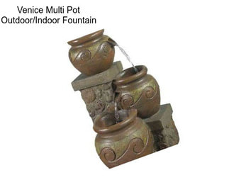 Venice Multi Pot Outdoor/Indoor Fountain