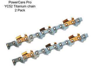 PowerCare Pro YC52 Titanium chain 2 Pack