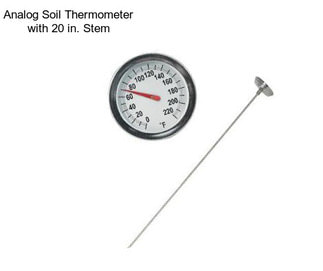 Analog Soil Thermometer with 20 in. Stem