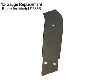 12-Gauge Replacement Blade for Model 92386