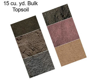 15 cu. yd. Bulk Topsoil