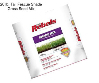 20 lb. Tall Fescue Shade Grass Seed Mix