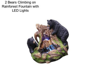 2 Bears Climbing on Rainforest Fountain with LED Lights