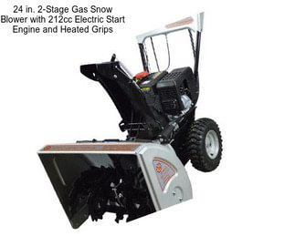24 in. 2-Stage Gas Snow Blower with 212cc Electric Start Engine and Heated Grips