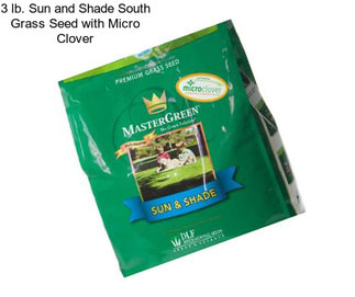 3 lb. Sun and Shade South Grass Seed with Micro Clover