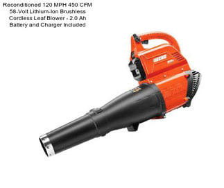 Reconditioned 120 MPH 450 CFM 58-Volt Lithium-Ion Brushless Cordless Leaf Blower - 2.0 Ah Battery and Charger Included