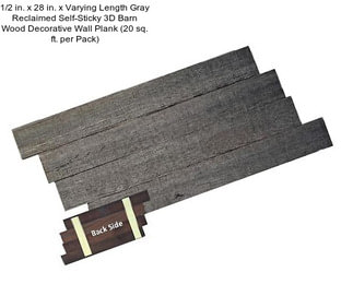 1/2 in. x 28 in. x Varying Length Gray Reclaimed Self-Sticky 3D Barn Wood Decorative Wall Plank (20 sq. ft. per Pack)