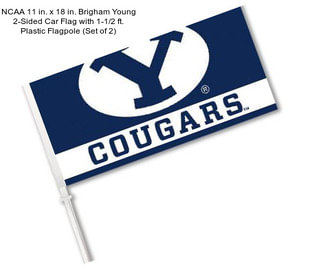 NCAA 11 in. x 18 in. Brigham Young 2-Sided Car Flag with 1-1/2 ft. Plastic Flagpole (Set of 2)