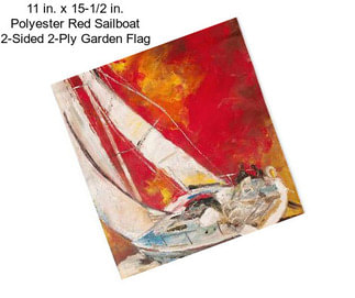 11 in. x 15-1/2 in. Polyester Red Sailboat 2-Sided 2-Ply Garden Flag