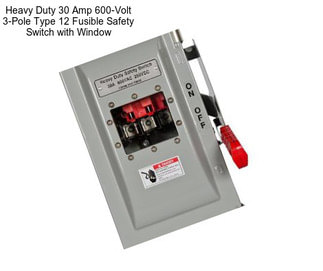 Heavy Duty 30 Amp 600-Volt 3-Pole Type 12 Fusible Safety Switch with Window