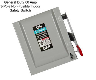 General Duty 60 Amp 3-Pole Non-Fusible Indoor Safety Switch