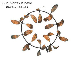 33 in. Vortex Kinetic Stake - Leaves