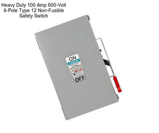 Heavy Duty 100 Amp 600-Volt 6-Pole Type 12 Non-Fusible Safety Switch