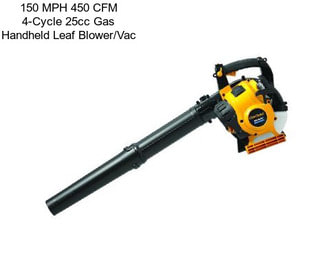 150 MPH 450 CFM 4-Cycle 25cc Gas Handheld Leaf Blower/Vac