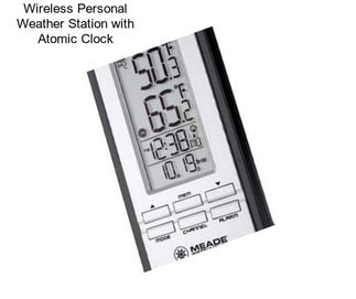 Wireless Personal Weather Station with Atomic Clock