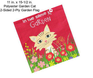 11 in. x 15-1/2 in. Polyester Garden Cat 2-Sided 2-Ply Garden Flag