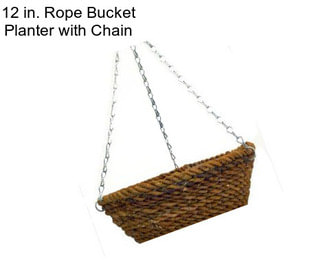 12 in. Rope Bucket Planter with Chain