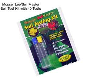 Mosser Lee/Soil Master Soil Test Kit with 40 Tests