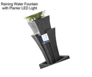 Raining Water Fountain with Planter LED Light