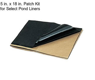 5 in. x 18 in. Patch Kit for Select Pond Liners