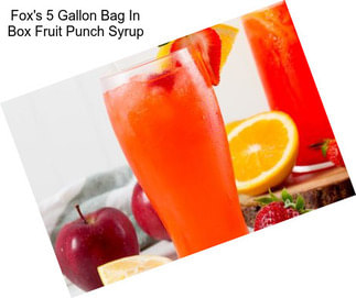 Fox\'s 5 Gallon Bag In Box Fruit Punch Syrup