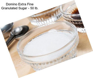 Domino Extra Fine Granulated Sugar - 50 lb.