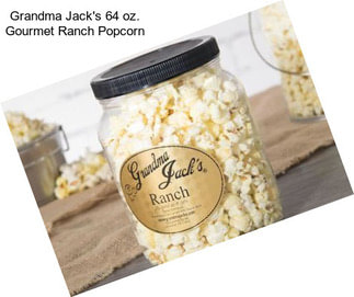 Grandma Jack\'s 64 oz. Gourmet Ranch Popcorn