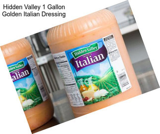 Hidden Valley 1 Gallon Golden Italian Dressing