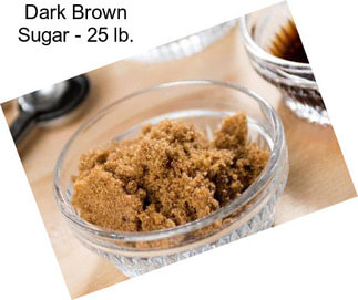 Dark Brown Sugar - 25 lb.