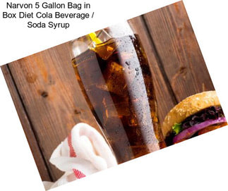 Narvon 5 Gallon Bag in Box Diet Cola Beverage / Soda Syrup