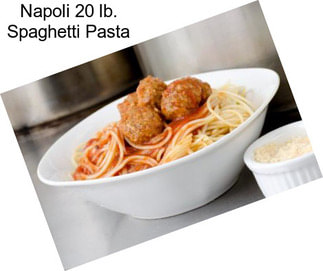 Napoli 20 lb. Spaghetti Pasta