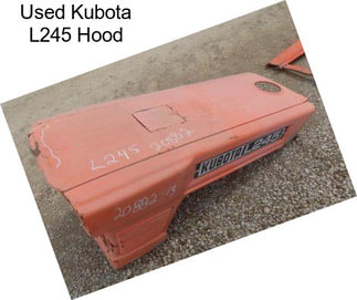 Used Kubota L245 Hood