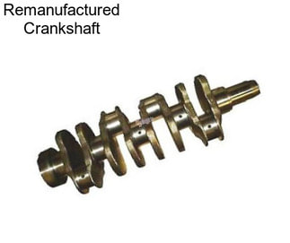 Remanufactured Crankshaft